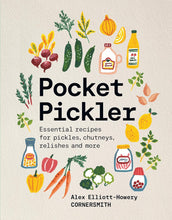 Load image into Gallery viewer, Pocket Pickler- Alex Elliot-Howery
