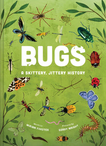 Bugs - A Skittery, Jittery History