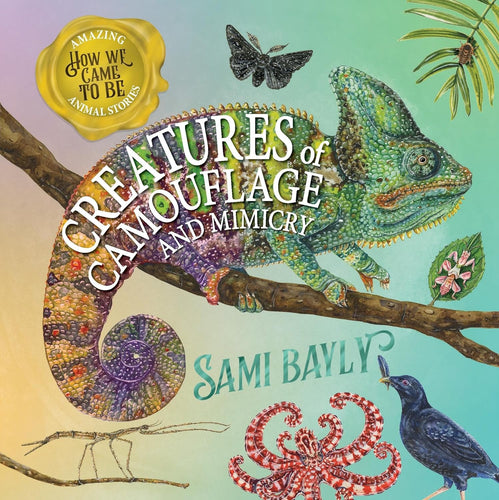 Creatures of Camouflage and Mimicry