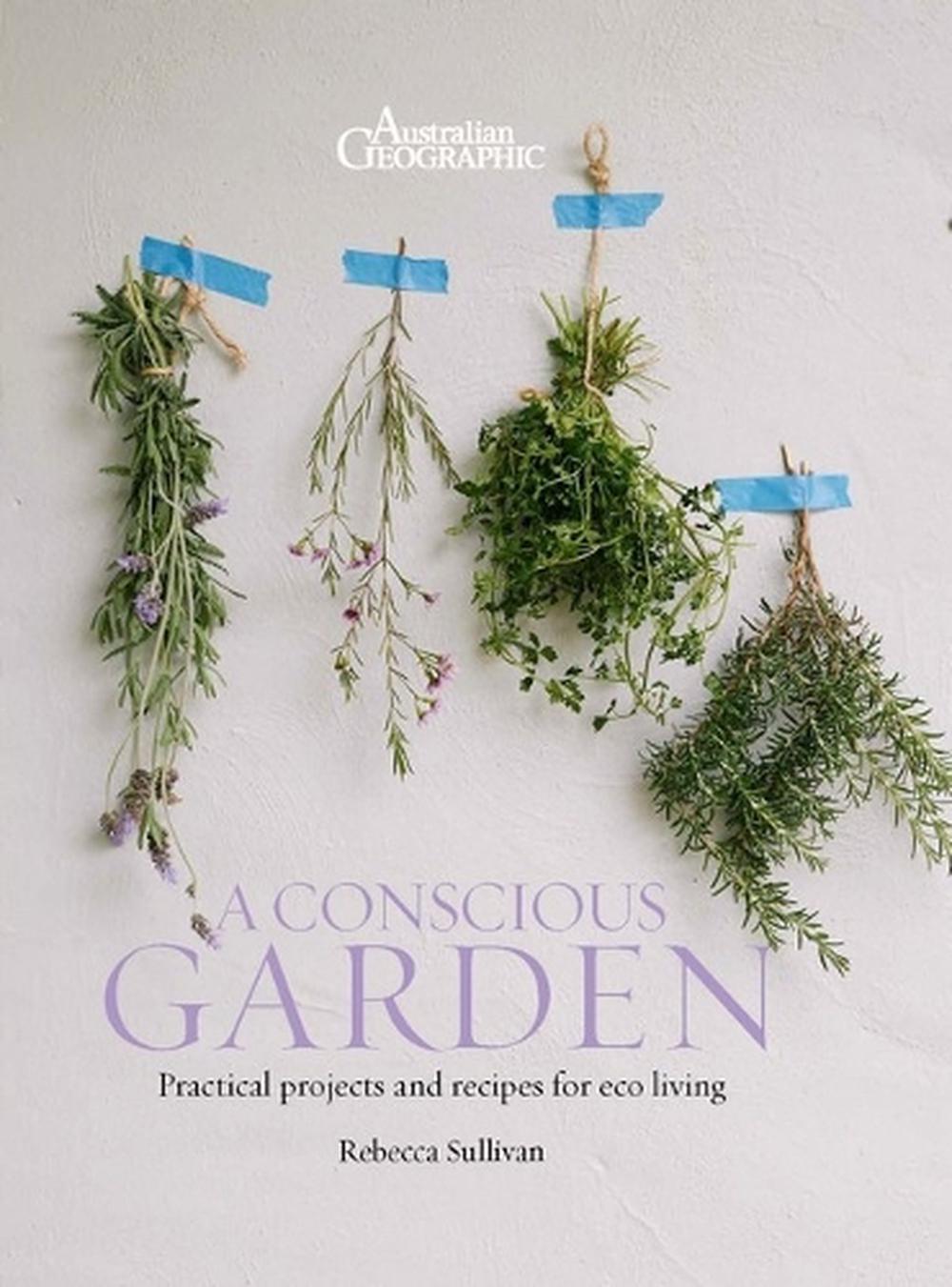 A Conscious Garden