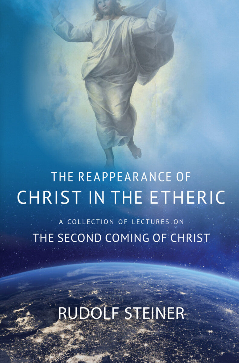 Reappearance of Christ in the Etheric