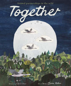 Together - Animal Partnerships in the Wild