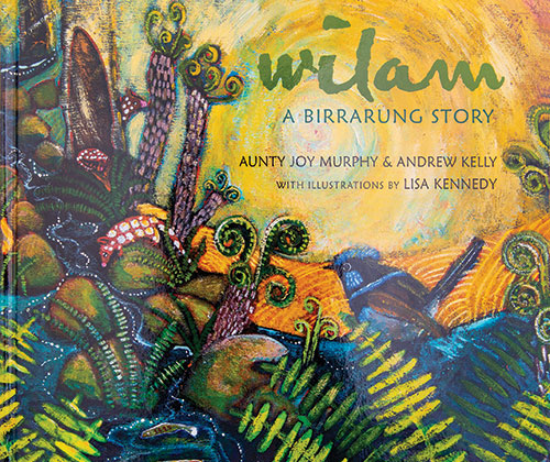 Wilam - A Birrarung Story