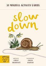 Load image into Gallery viewer, Slow Down - Mindful Activity Cards