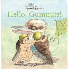 Hello, Gumnuts!