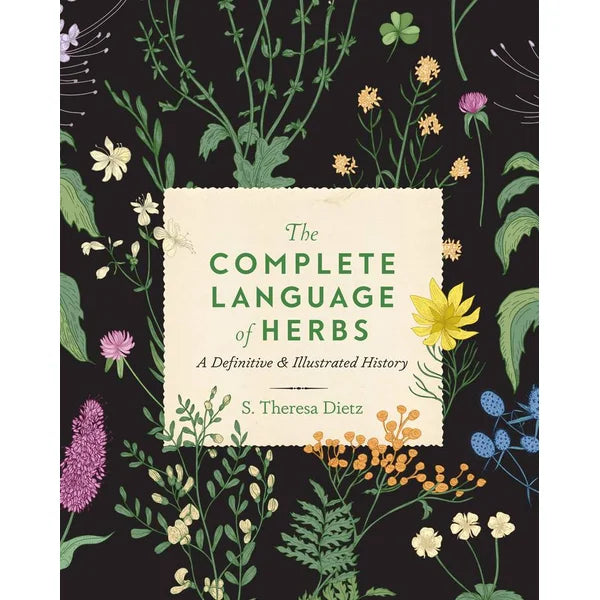 The Complete Language of Herbs