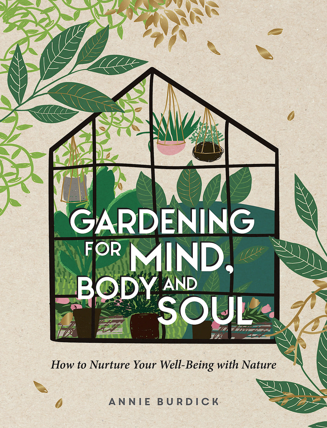 Gardening for Mind, Body, and Soul