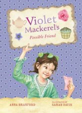 Violet Mackerel's Possible Friend Bk 5