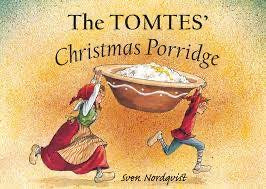 The Tomtes’ Christmas Porridge