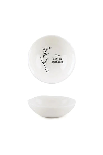 East of India Wobbly Bowl ‘You are my sunshine’ - petite