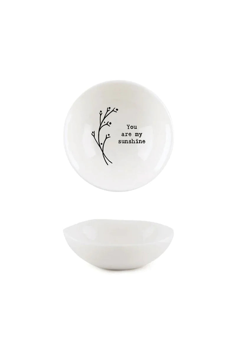 East of India Wobbly Bowl ‘You are my sunshine’ - petite