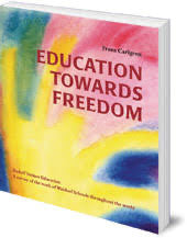 Education Towards Freedom