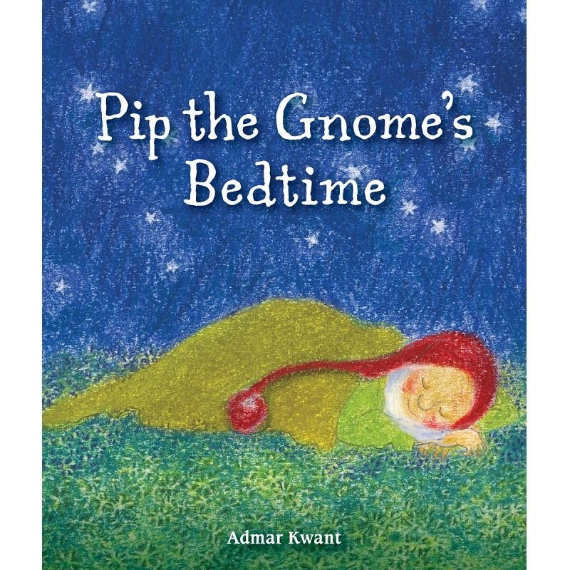 Pip the Gnome’s Bedtime