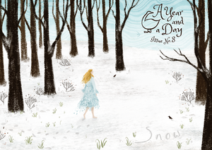 A Year and a Day Magazine- Issue 8 Snow