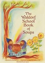 The Waldorf School Book of Soups