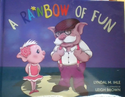 A Rainbow of Fun